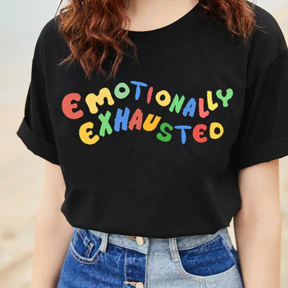 "Emotionally Exhausted" Alphabet Color Print T-shirt
